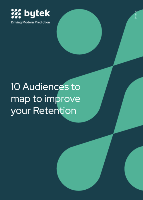 10 Audiences to map to improve your Retention